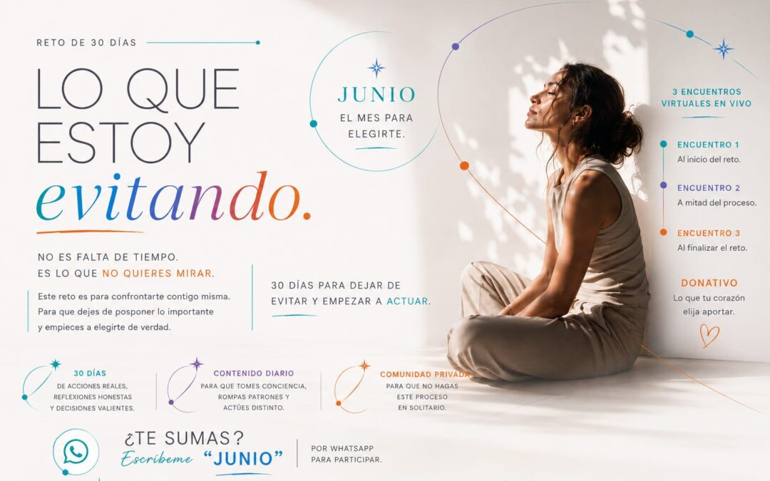 Reto de 30 días, lo que estoy evitando…